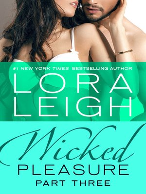 cover image of Wicked Pleasure, Part 3